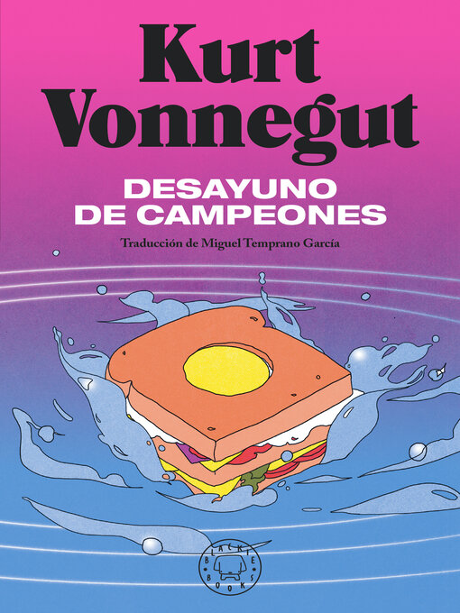 Title details for Desayuno de campeones by Kurt Vonnegut - Available